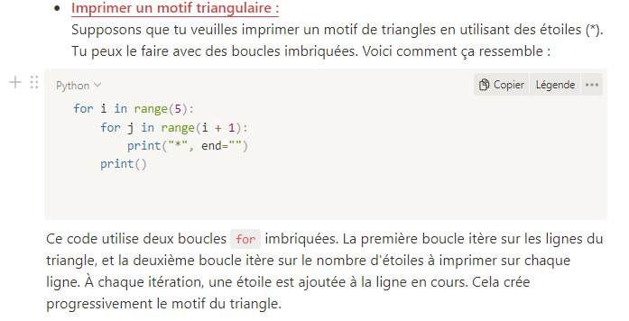 <p>La première boucle itère sur les <strong>lignes du triangle</strong>, et la deuxième <strong>boucle itère sur le nombre d'étoiles</strong> à imprimer sur chaque ligne.</p>