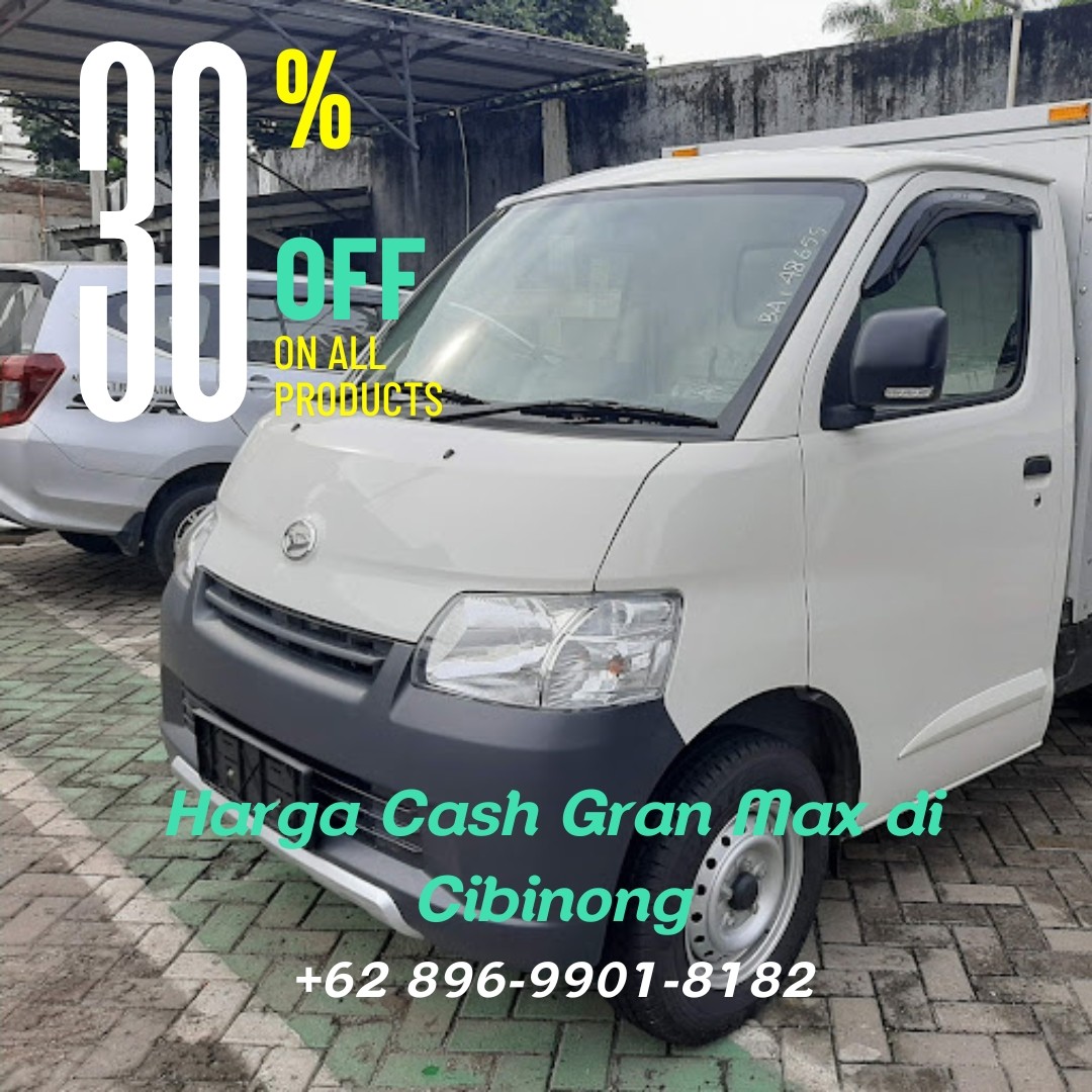 <p>Harga Cash Gran Max di Cibinong</p>