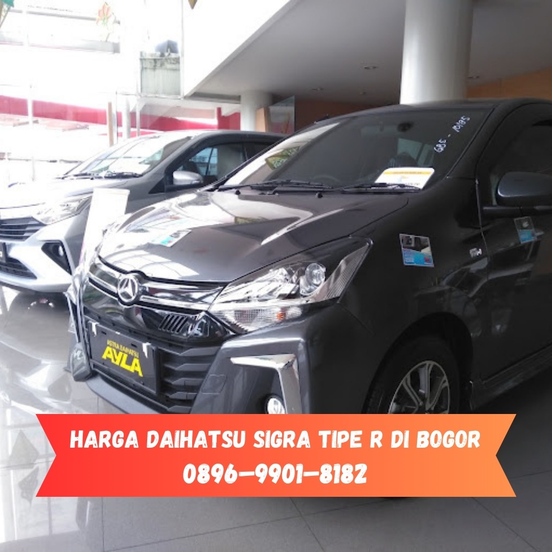<p>Harga Daihatsu Sigra Tipe R di Bogor</p>
