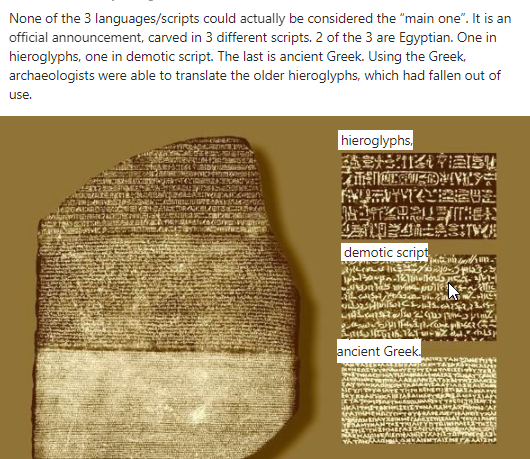 <p>The Rosetta stone is written in Hieroglyphs, Demotic and Ancient Greek. Champollion was able to read Ancient Greek and because of this he could translate the same text in Hieroglyphs.</p>