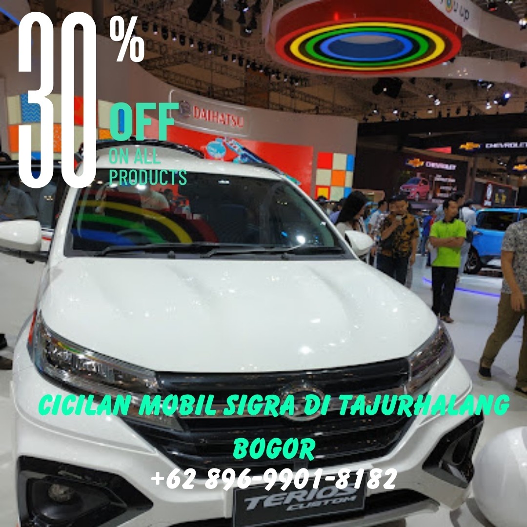 <p>Cicilan Mobil Sigra Per Bulan di Tajurhalang Bogor</p>