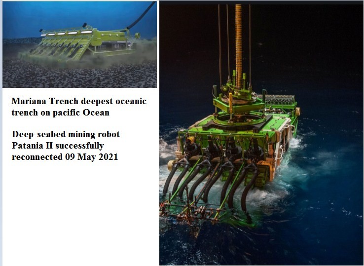 Q4) What is the name of the seabed mining robot which recently got stranded on the Pacific
Ocean floor in a deep-sea mining trial?