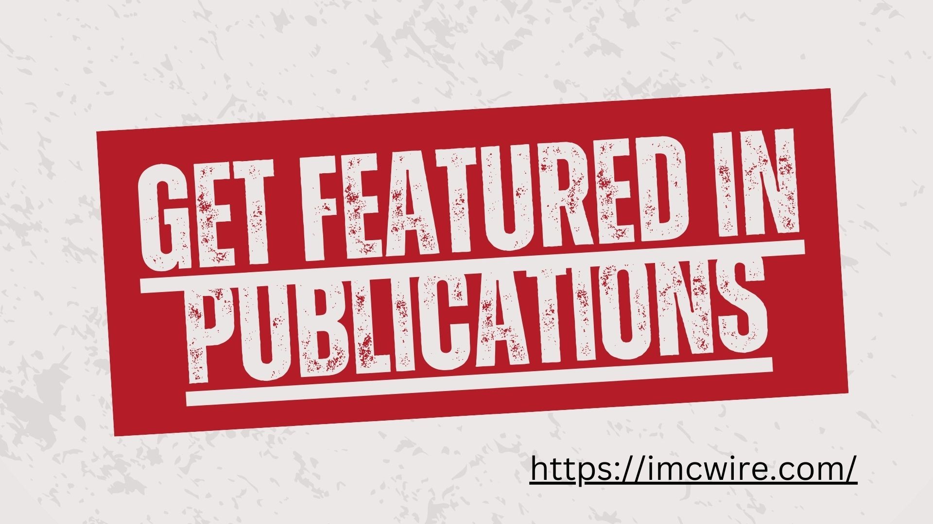 <p>IMCWire: Helping Brands Get Featured in Publications Nationwide</p>